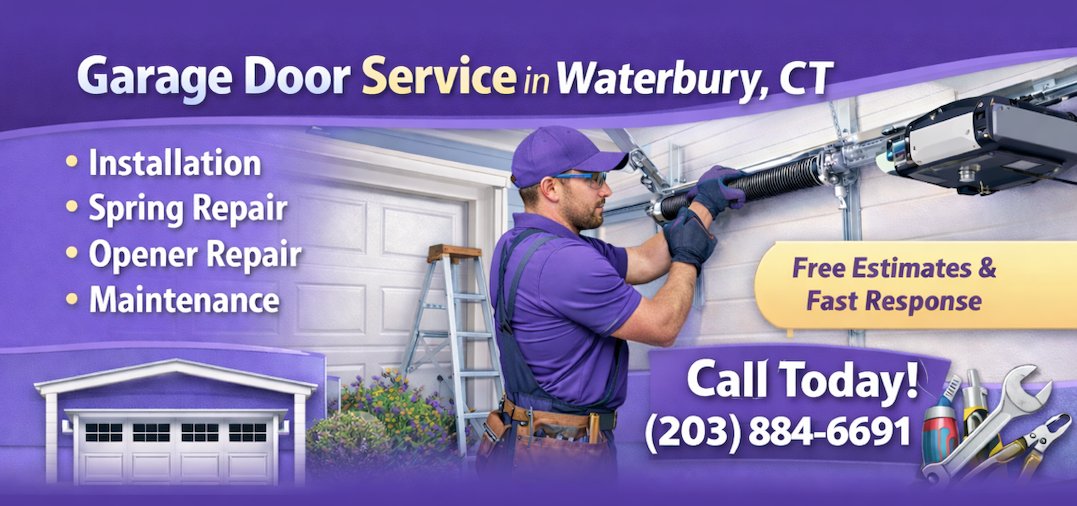 Waterbury Garage Door Experts - Call Today!